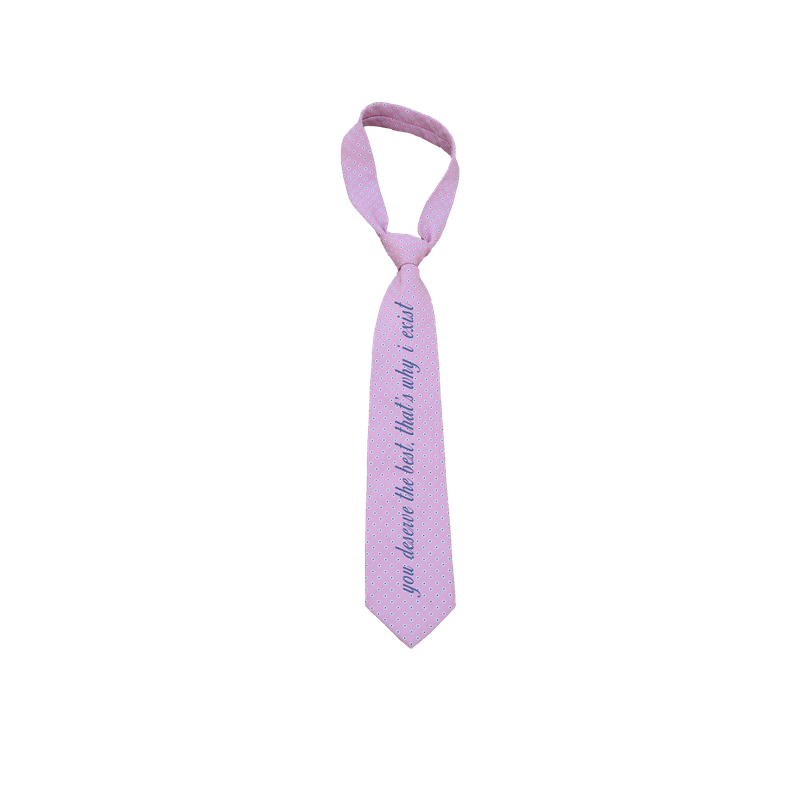 Deserve The Best Tie