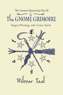 The Gnome Grimoire