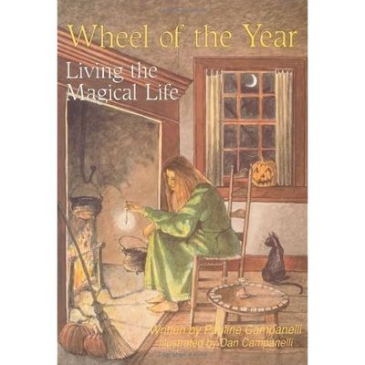 Wheel of the Year: Living the Magical Life