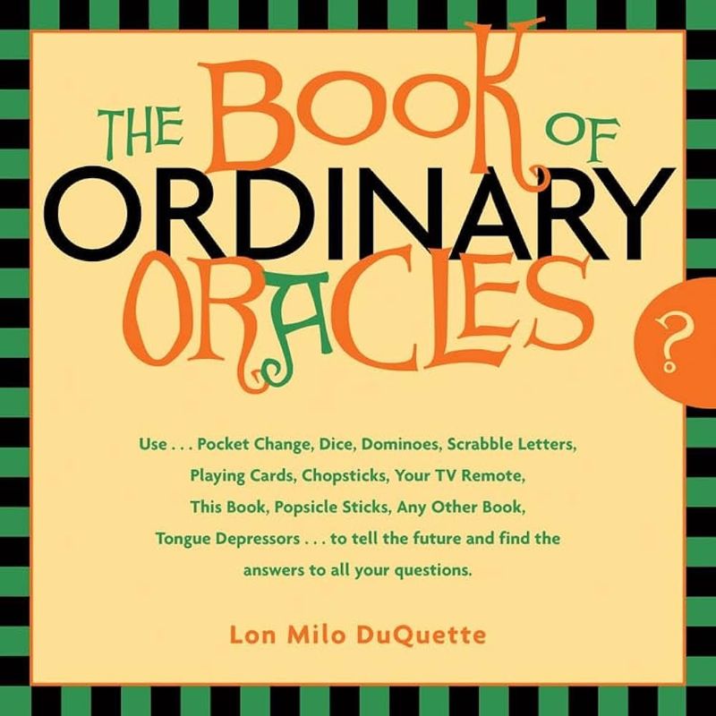 The Book of Ordinary Oracles