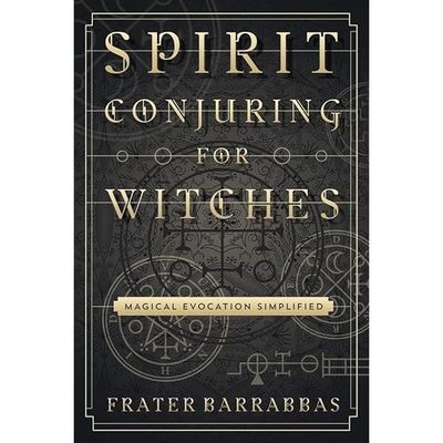 Spirit Conjuring for Witches