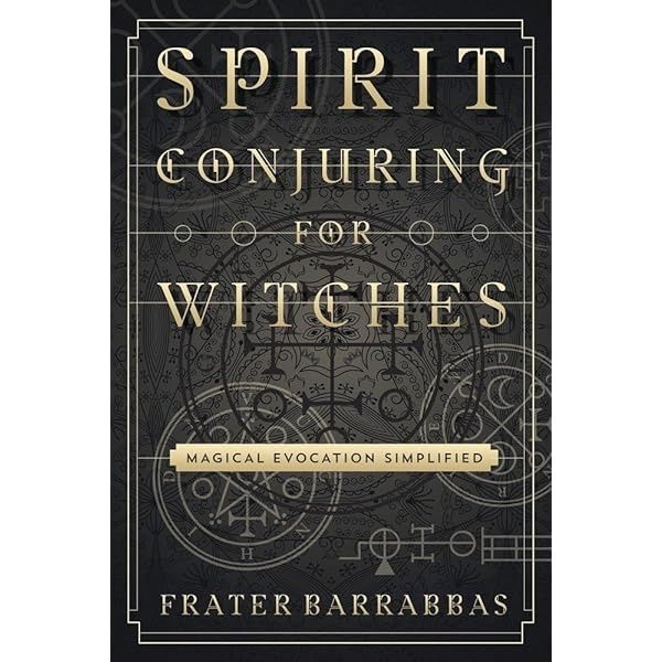 Spirit Conjuring for Witches