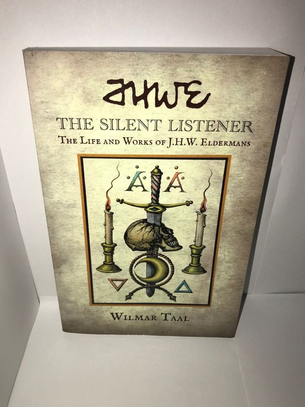 The Silent Listener: The Life and Works of J.H.W. Eldermans