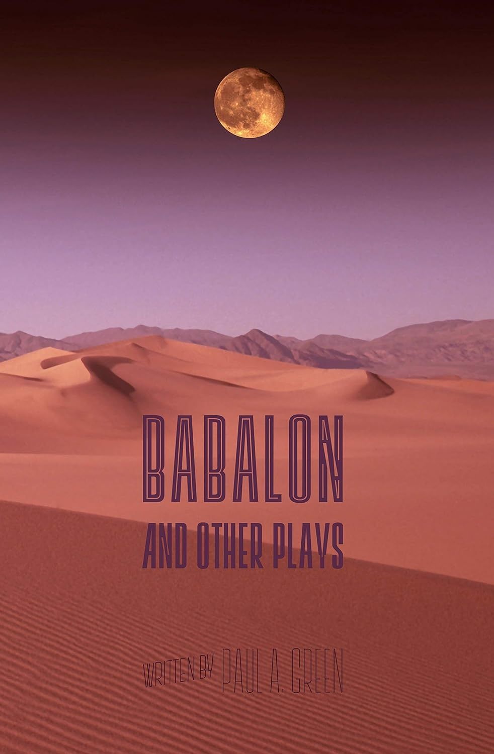 Babalon and Other Plays