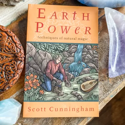 Earth Power: Techniques of Natural Magic