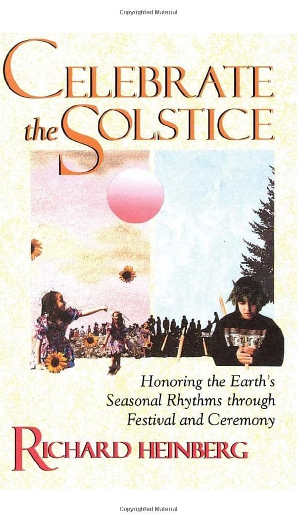 Celebrate the Solstice: Honoring the Earth&#39;s Seasonal Rhythms through Festival and Ceremony