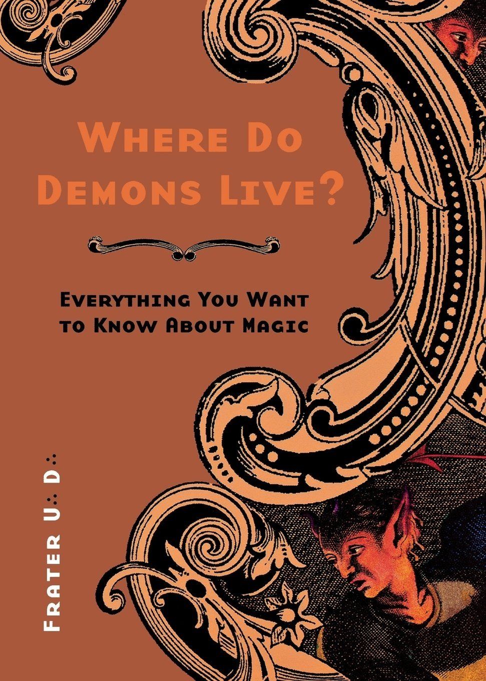 WHERE DO DEMONS LIVE? Everything You Want To Know About Magic