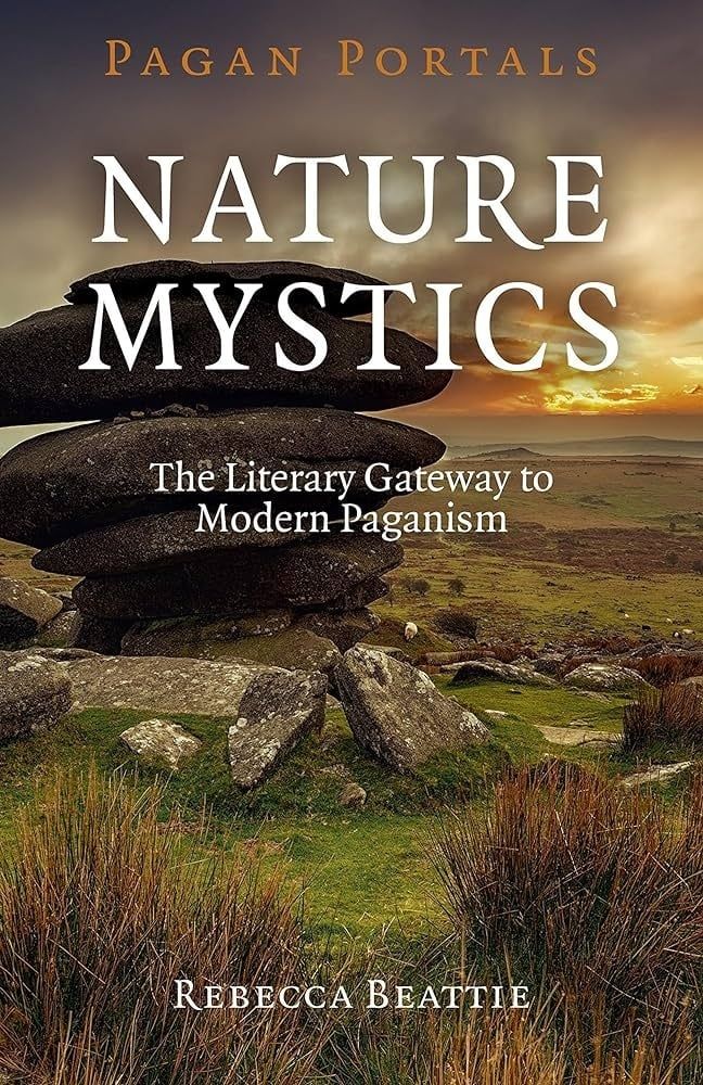 Pagan Portals: Nature Mystics