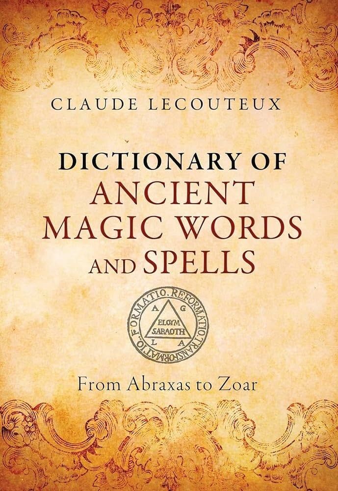 Magic Words: A Dictionary