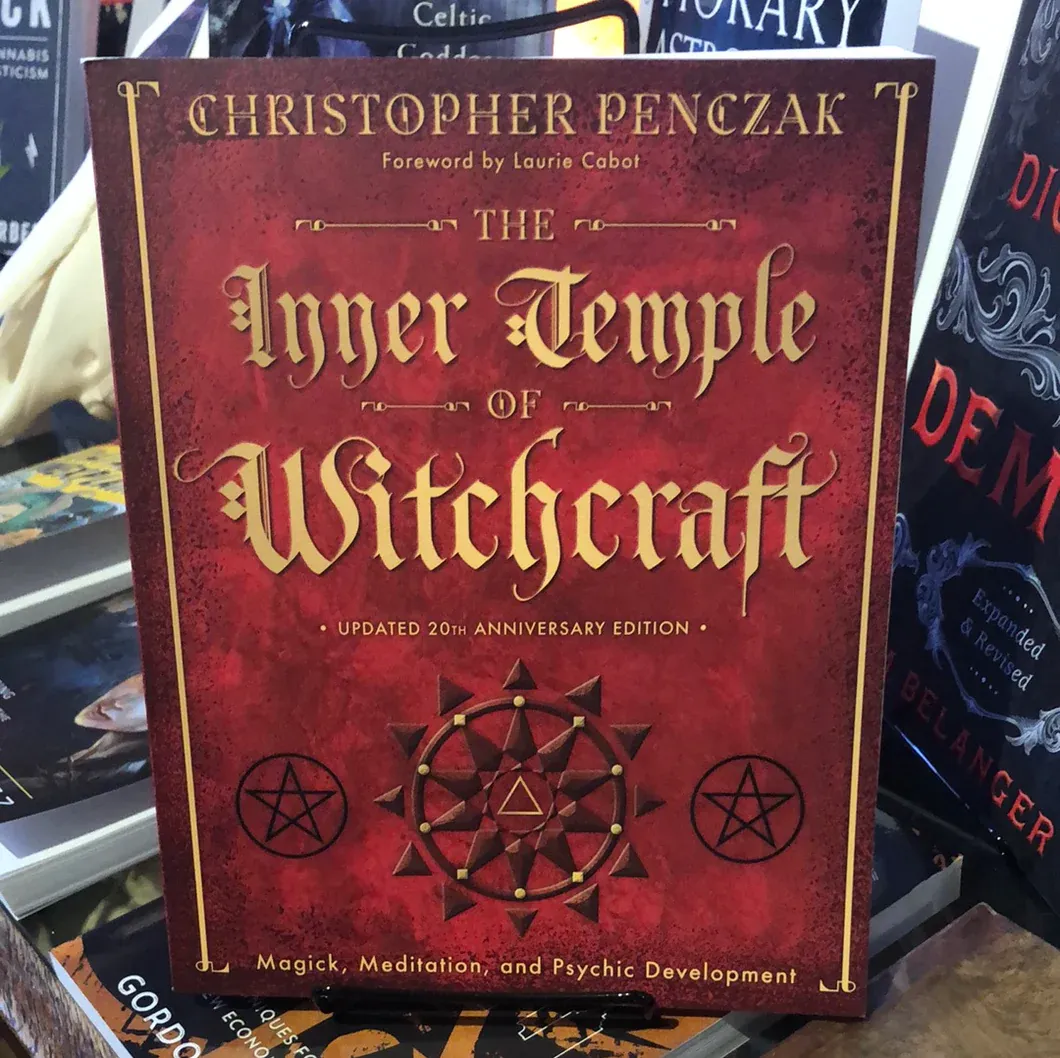 The Inner Temple of Witchcraft: Magick, Meditation and Psychic Development (Updated 20th Anniversary Edition) [HARDBACK]