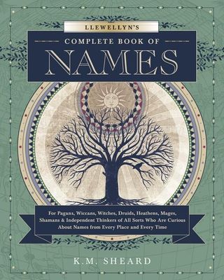 Llewellyn&#39;s Complete Book of Names