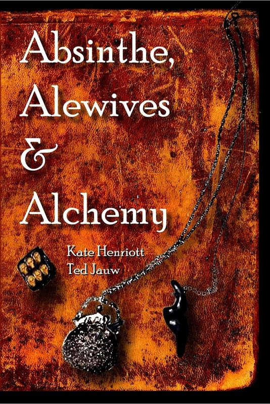 Absinthe, Alewives &amp; Alchemy