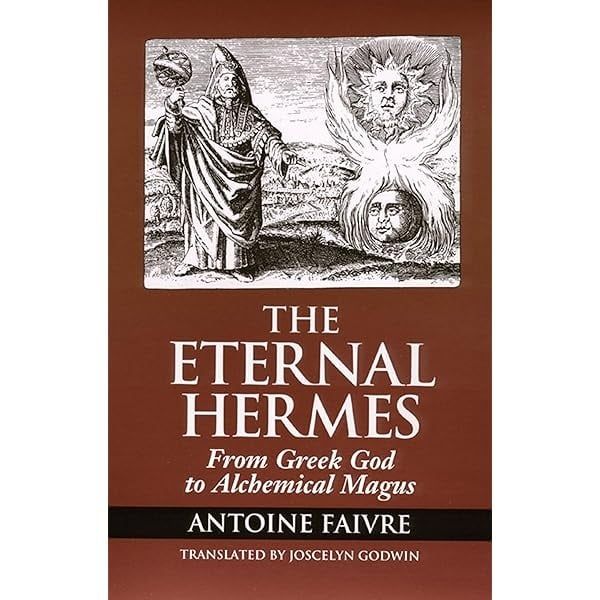 The Eternal Hermes: From Greek God to Alchemical Magus