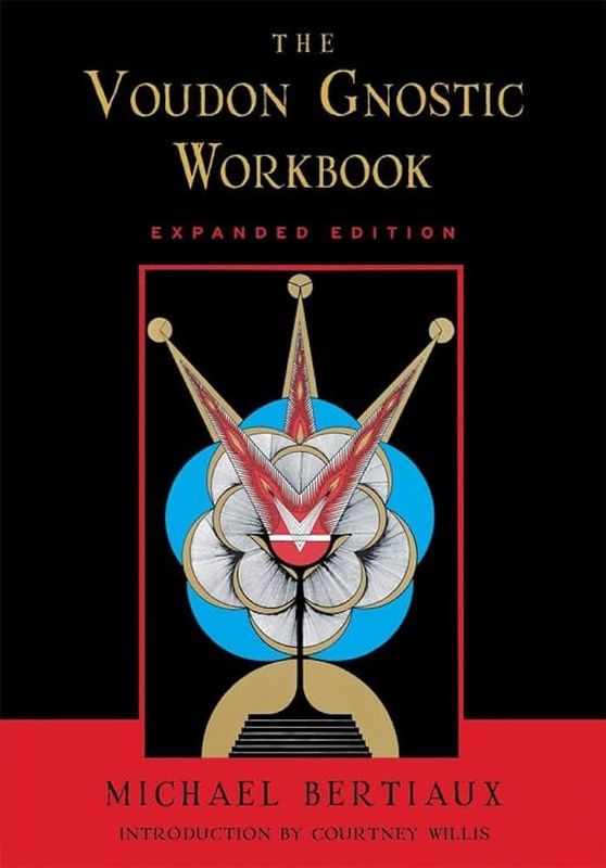 The Voudon Gnostic Workbook (Expanded Edition)