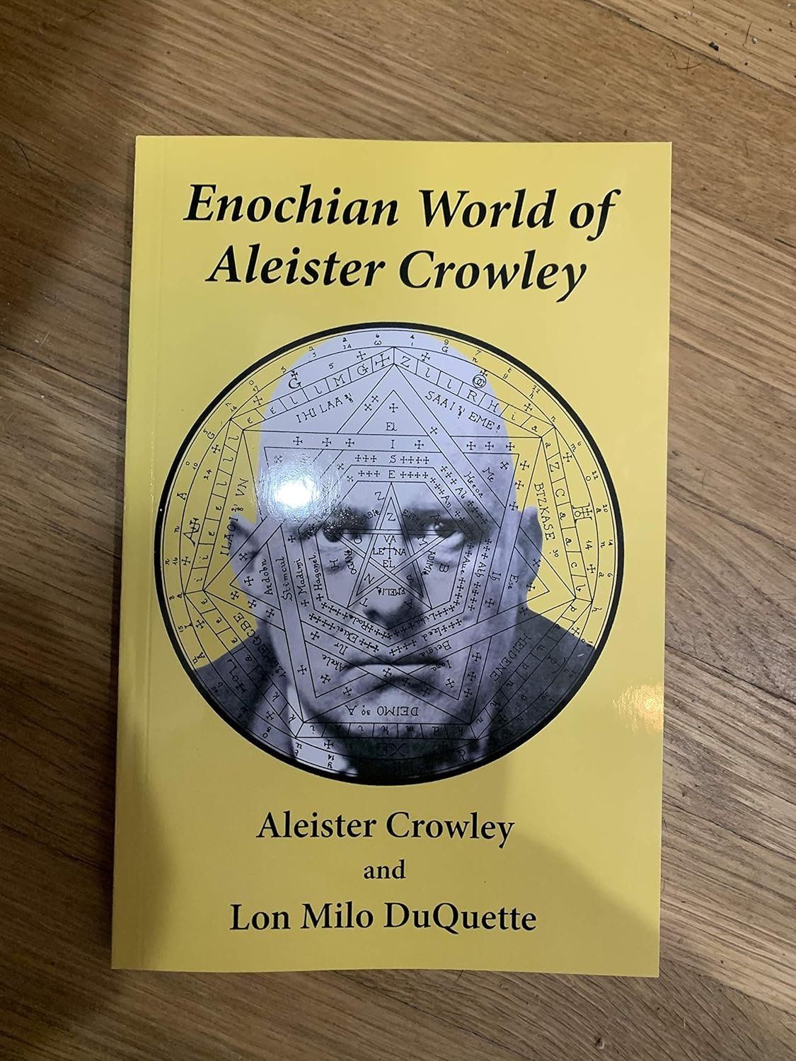 Enochian World of Aleister Crowley