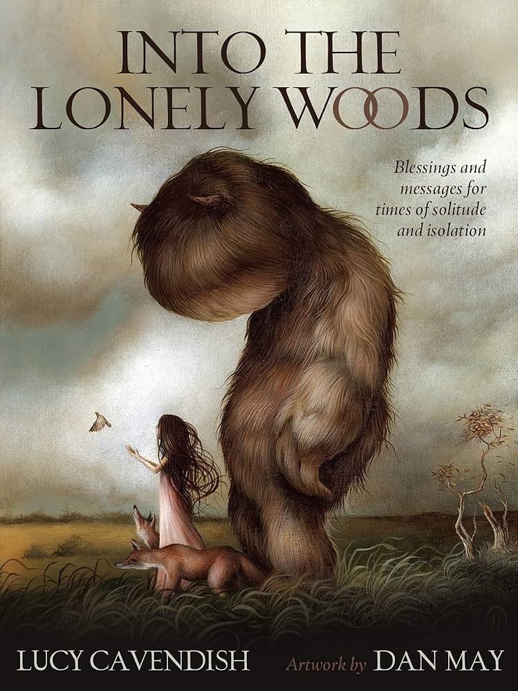 Into the Lonely Woods