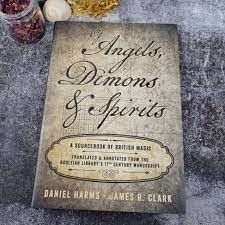 Of Angels, Demons &amp; Spirits: A Sourcebook of British Magic