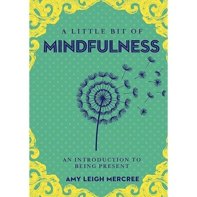 A Little Bit of Mindfulness