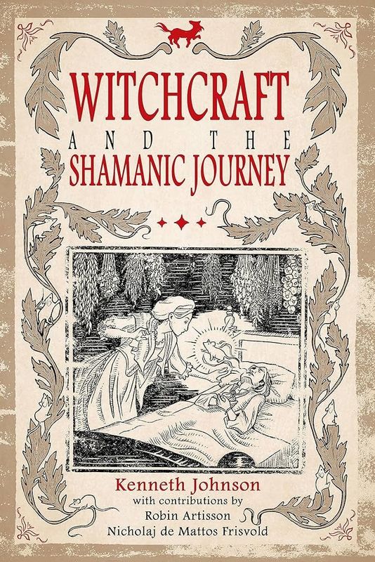 Witchcraft And The Shamanic Journey
