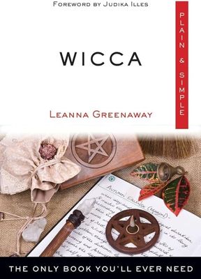 Wicca: Plain &amp; Simple