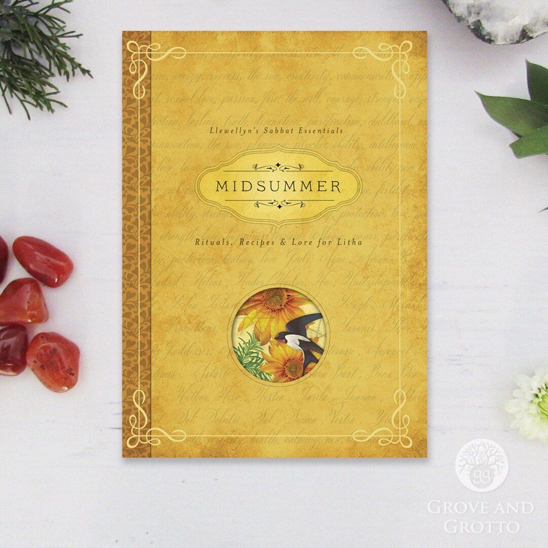 MIDSUMMER: Rituals, Recipes &amp; Lore For Lithia (Llewellyn&#39;s Sabbat Essentials #3)