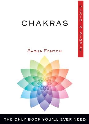 Chakras: Plain &amp; Simple