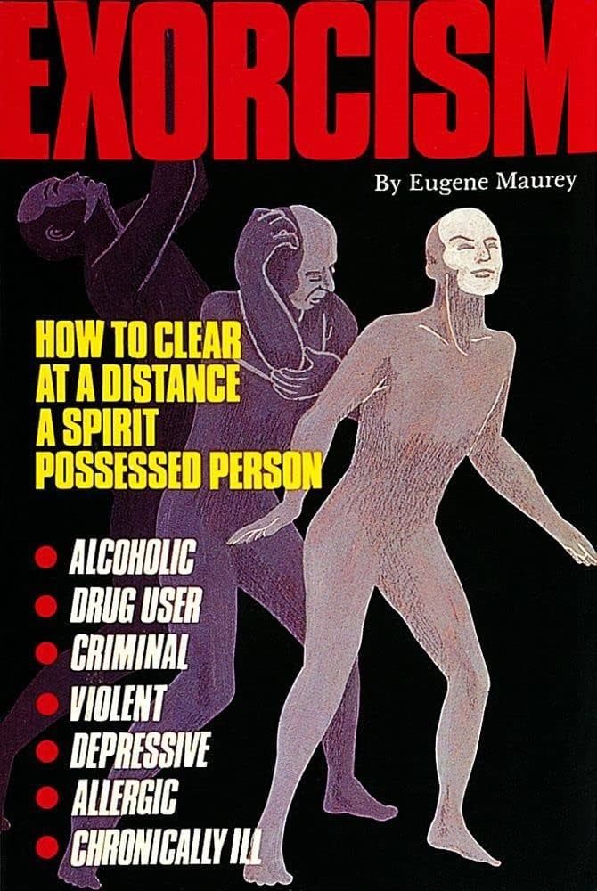 Exorcism: How to Clear at a Distance a Spirit Possessed person