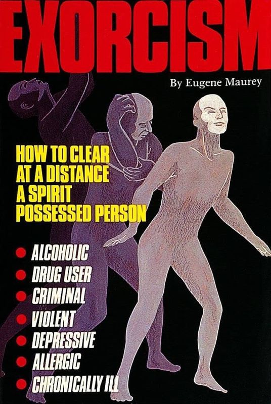 Exorcism: How to Clear at a Distance a Spirit Possessed person