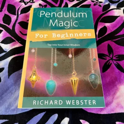 PENDULUM MAGIC FOR BEGINNERS: Power To Achieve All Goals