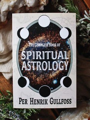 Complete Book Of Spiritual Astrology