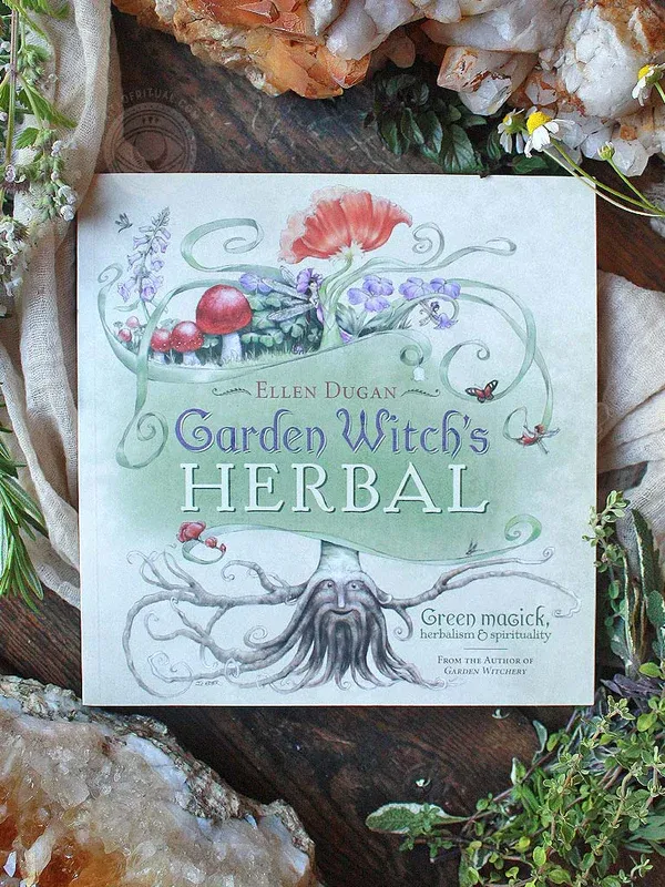 GARDEN WITCH&#39;S HERBAL: Green Magick, Herbalism &amp; Spirituality