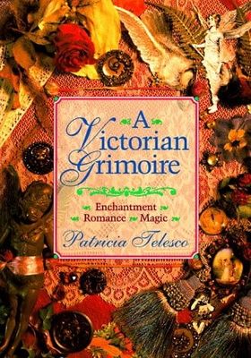 A Victorian Grimoire: Enchantment Romance Magic