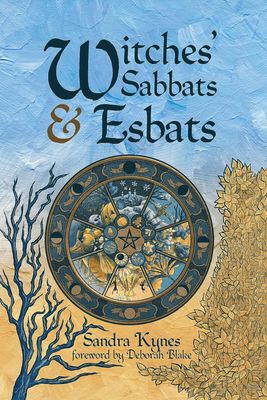 Witches&#39; Sabbats &amp; Esbats
