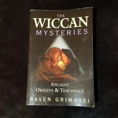 Wiccan Mysteries: Ancient Origins and Teachings