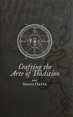 Crafting the Arte of Tradition