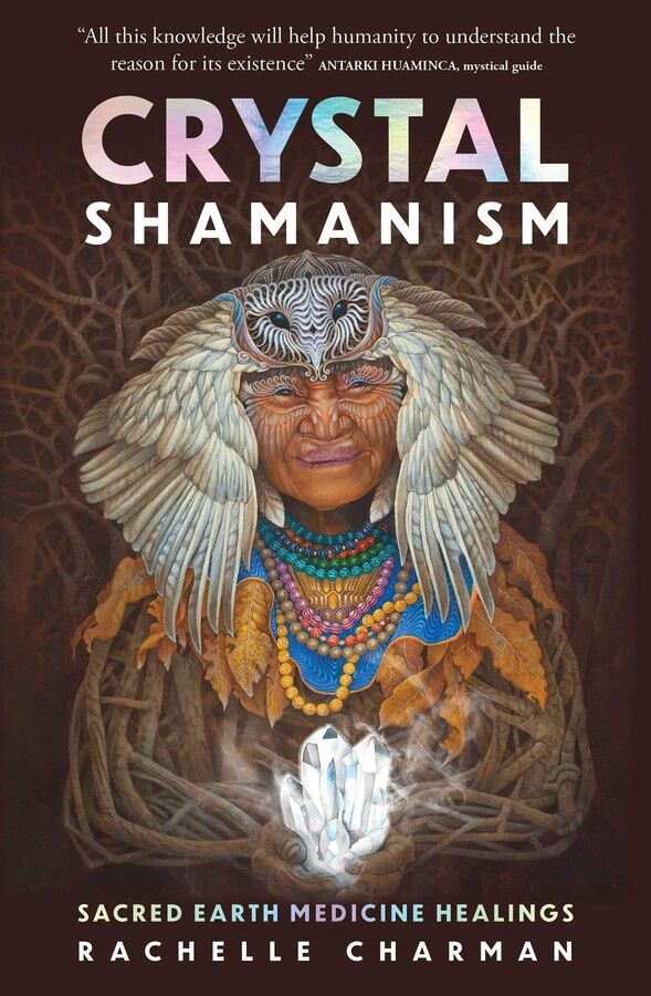 Crystal Shamanism