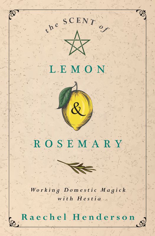 The Scent of Lemon &amp; Rosemary