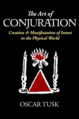 The Art Of Conjuration