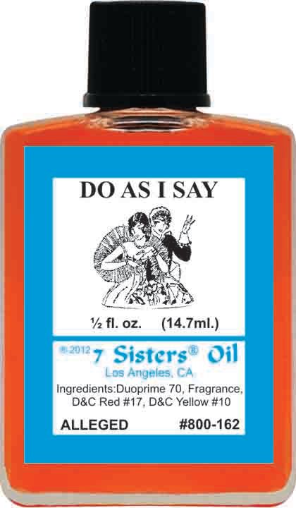 7 Sisters Oils Do As I Say