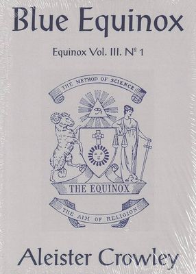 BLUE EQUINOX: The Equinox, Vol.III, Number 1 (O)