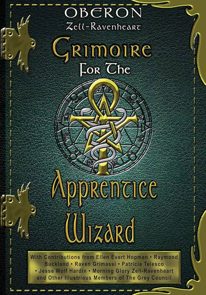 GRIMOIRE FOR THE APPRENTICE WIZARD (O)