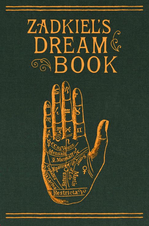 Zadkiel&#39;s Dream Book