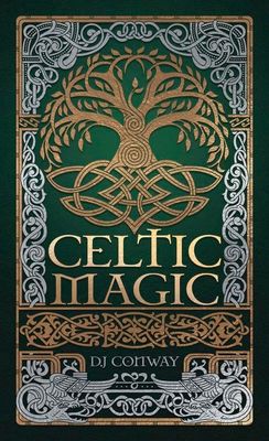 CELTIC MAGIC (Llewellyn World Magic Series)
