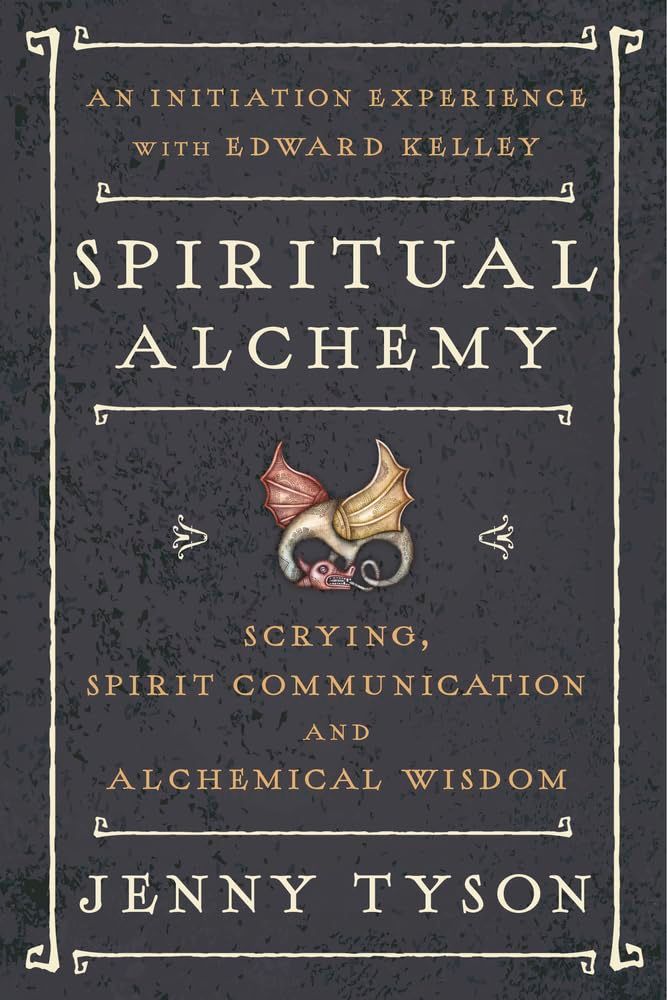 SPIRITUAL ALCHEMY: Scrying, Spirit Communication &amp; Alchemical Wisdom