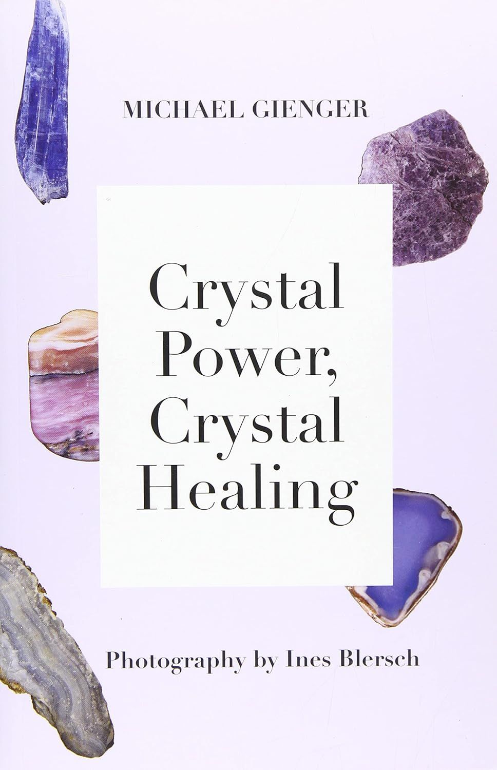 Crystal Power, Crystal Healing