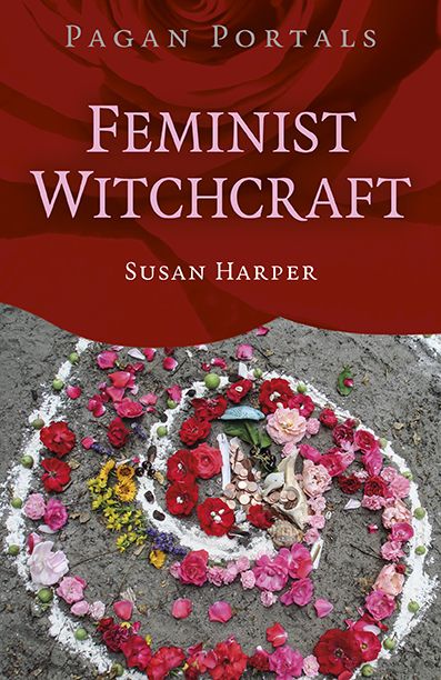 Pagan Portals Feminist Witchcraft