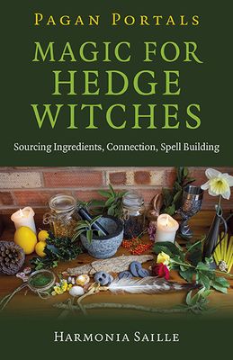 Pagan Portals Magic For Hedge Witches