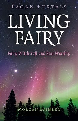 Pagan Portals Living Fairy