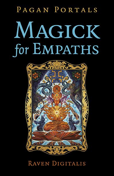 Pagan Portals Magick For Empaths