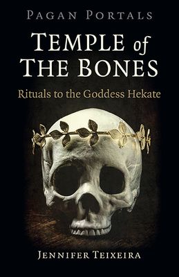 Pagan Portals Temple Of Bones